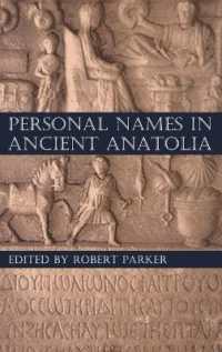 古代アナトリアの人名<br>Personal Names in Ancient Anatolia (Proceedings of the British Academy)