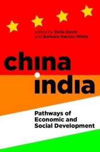 China-India : Pathways of Economic and Social Development (Proceedings of the British Academy)