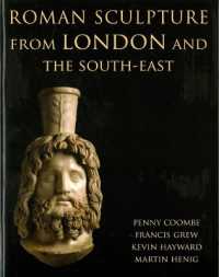 Roman Sculpture from London and the South-East (Corpus Signorum Imperii Romani)