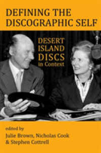 Defining the Discographic Self : Desert Island Discs in Context (Proceedings of the British Academy)