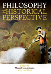 Philosophy and the Historical Perspective (Proceedings of the British Academy)