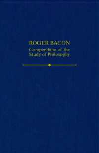 ロジャー・ベーコン『哲学研究概論』<br>Roger Bacon : A Compendium of the Study of Philosophy (Auctores Britannici Medii Aevi)