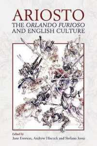 Ariosto, the Orlando Furioso and English Culture (Proceedings of the British Academy)