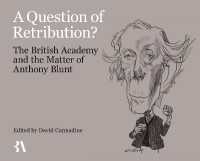 A Question of Retribution? : The British Academy and the Matter of Anthony Blunt