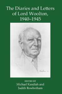 The Diaries and Letters of Lord Woolton 1940-1945 (Records of Social and Economic History)