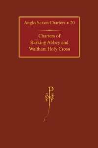 Charters of Barking Abbey and Waltham Holy Cross (Anglo-saxon Charters)