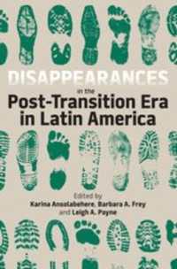 Disappearances in the Post-Transition Era in Latin America (Proceedings of the British Academy)