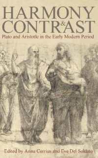 Harmony and Contrast : Plato and Aristotle in the Early Modern Period (Proceedings of the British Academy)