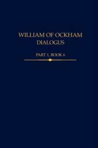 William of Ockham, Dialogus, Part 1 Book 6 (Auctores Britannici Medii Aevi)