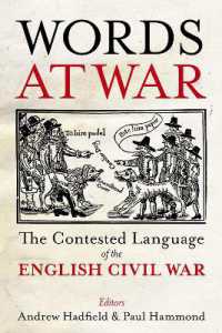 Words at War : The Contested Language of the English Civil War (Proceedings of the British Academy)