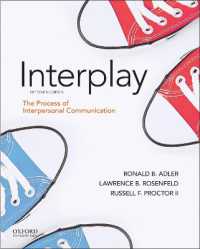 Adler: Interplay : The Process of Interpersonal Communication （15TH）