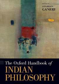 The Oxford Handbook of Indian Philosophy (Oxford Handbooks)