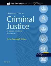 Introduction to Criminal Justice : A Brief Edition （2ND Looseleaf）