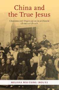 China and the True Jesus : Charisma and Organization in a Chinese Christian Church