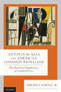 スカリア判事とアメリカの立憲主義<br>Antonin Scalia and American Constitutionalism : The Historical Significance of a Judicial Icon