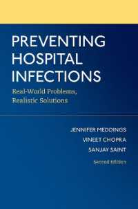 Preventing Hospital Infections : Real-World Problems, Realistic Solutions （2ND）