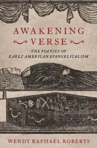 Awakening Verse : The Poetics of Early American Evangelicalism