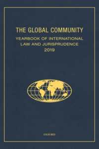 The Global Community Yearbook of International Law and Jurisprudence 2019 (Global Community: Yearbook of International Law & Jurisprudence)