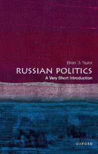 VSIロシア政治<br>Russian Politics : A Very Short Introduction (Very Short Introductions)