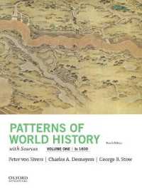 Patterns of World History, Volume One: to 1600, with Sources （4TH）