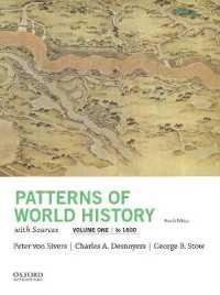 Patterns of World History, Volume One: To 1600, with Sources （4TH）