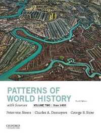 Patterns of World History, Volume Two: From 1400, with Sources （4TH）