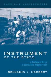 Instrument of the State : A Century of Music in Louisiana's Angola Prison (American Musicspheres Series)