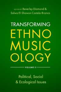 Transforming Ethnomusicology Volume II : Political, Social & Ecological Issues