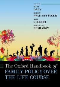 オックスフォード版　家族政策ハンドブック：ライフコースの視点<br>The Oxford Handbook of Family Policy over the Life Course