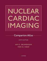 心臓核画像診断アトラス<br>Nuclear Cardiac Imaging Companion Atlas