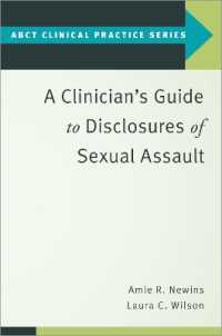A Clinician's Guide to Disclosures of Sexual Assault (Abct Clinical Practice Series)