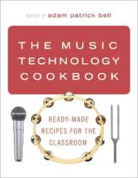 The Music Technology Cookbook : Ready-Made Recipes for the Classroom