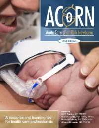 ACoRN: Acute Care of at-Risk Newborns : A Resource and Learning Tool for Health Care Professionals （2ND）