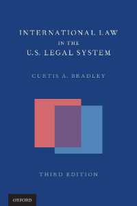 米国法システムにおける国際法（第３版）<br>International Law in the US Legal System （3RD）