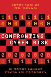 現場で使えるサイバーセキュリティ戦略<br>Confronting Cyber Risk : An Embedded Endurance Strategy for Cybersecurity