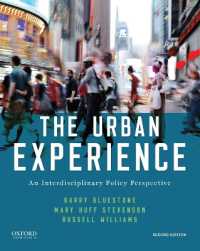 米国都市への学際的・政策的視座（第２版）<br>The Urban Experience : An Interdisciplinary Policy Perspective （2ND）