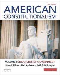 American Constitutionalism : Volume I: Structures of Government （3RD）