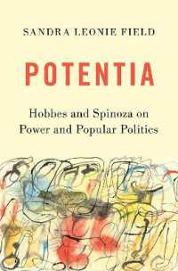 Potentia : Hobbes and Spinoza on Power and Popular Politics
