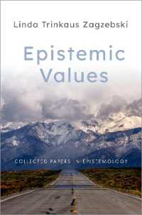 Epistemic Values : Collected Papers in Epistemology