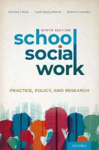 School Social Work : Practice, Policy, and Research （9TH）