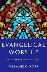 Evangelical Worship : An American Mosaic