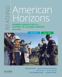 Reading American Horizons : Primary Sources for U.S. History in a Global Context, Volume II: since 1865 （4TH）