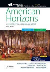 American Horizons : Us History in a Global Context, Volume One: to 1877 （4TH Looseleaf）
