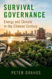 Survival Governance : Energy and Climate in the Chinese Century