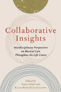 Collaborative Insights : Interdisciplinary Perspectives on Musical Care Throughout the Life Course