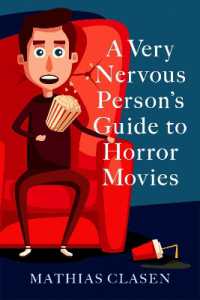 超神経質な人のためホラー映画ガイド<br>A Very Nervous Person's Guide to Horror Movies