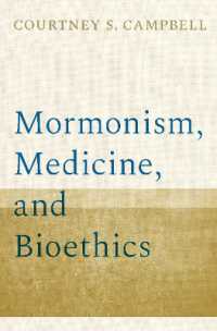 Mormonism, Medicine, and Bioethics