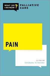 Pain (What Do I Do Now Palliative Care)