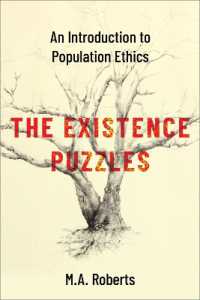 人口倫理学入門<br>The Existence Puzzles : An Introduction to Population Ethics