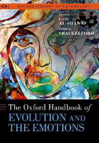 オックスフォード版　進化と感情ハンドブック<br>The Oxford Handbook of Evolution and the Emotions (Oxford Library of Psychology Series)